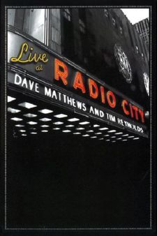 Dave Matthews &amp; Tim Reynolds Live at Radio City (2007) [513007] (A1737669891) [[Concerts &amp; Biopics]] --Plex--